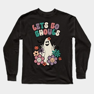 Let's go Ghouls Long Sleeve T-Shirt